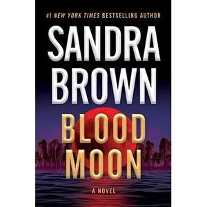 Blood Moon -- Sandra Brown